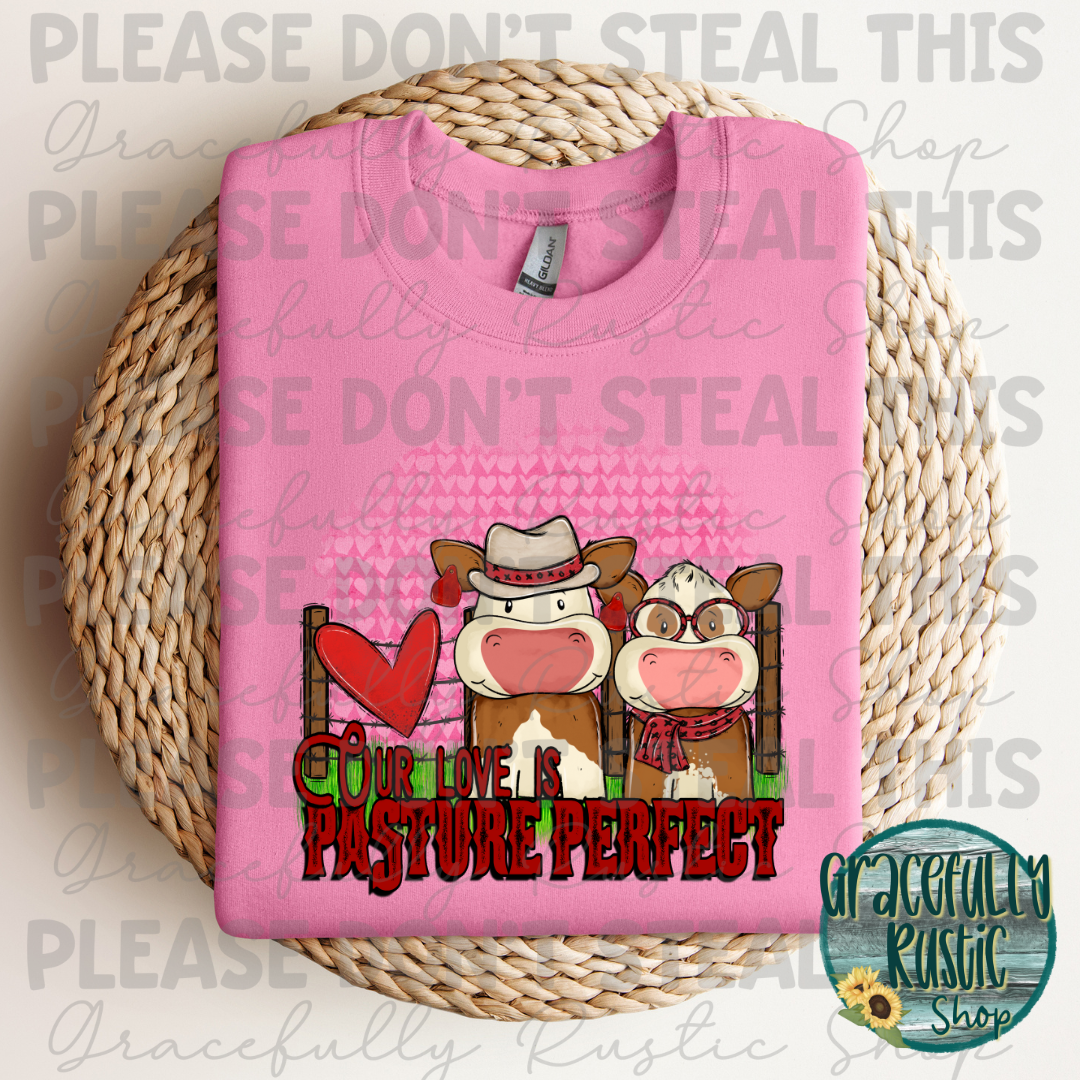 RTS Our Love is Pasture Perfect