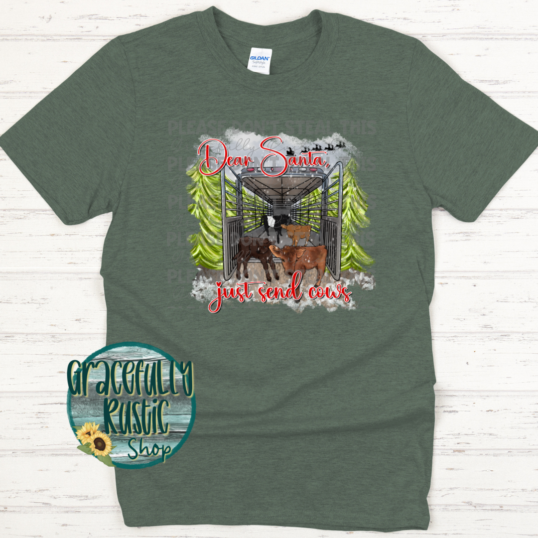 RTS Dear Santa Please Send Cows