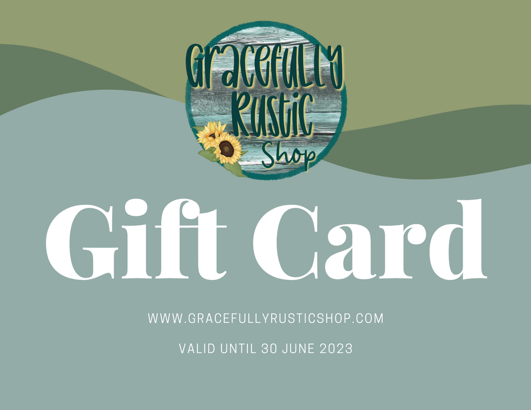 Gracefully Rustic Shop Gift Card