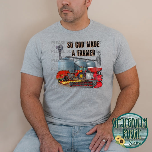 So God Made A Farmer