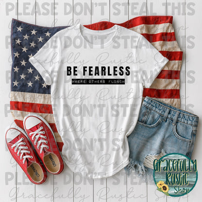 Be Fearless