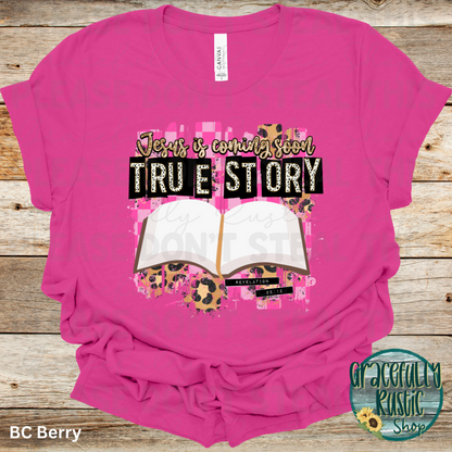Jesus is Coming Soon - True Story