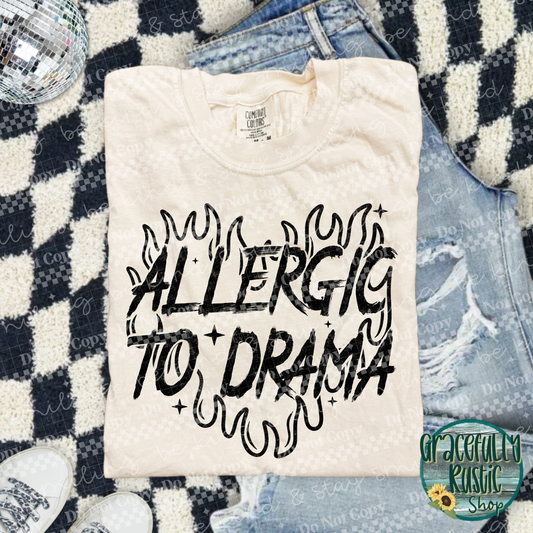 Allergic to Drama