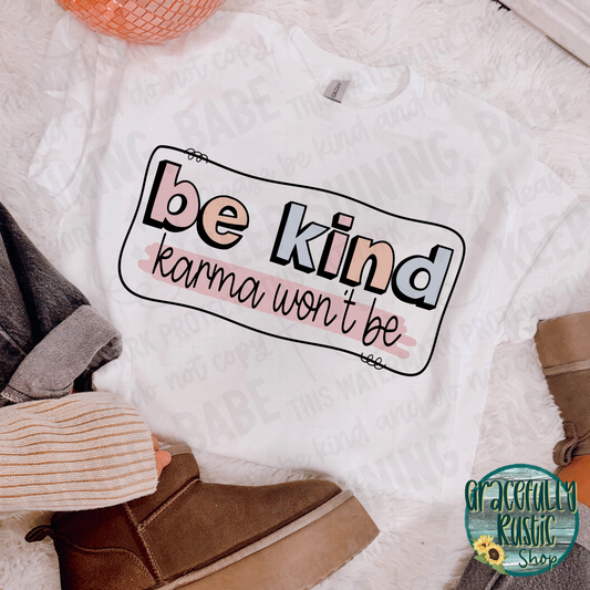 Be Kind