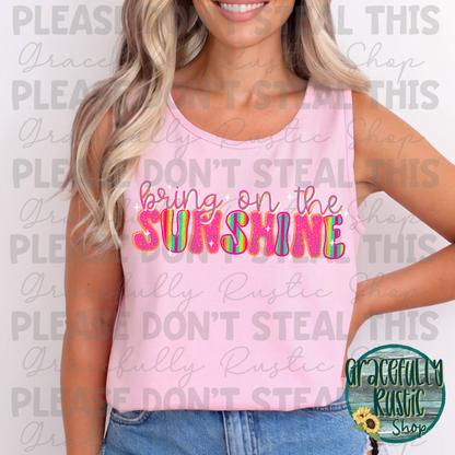 Bring on the Sunshine