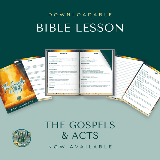 Gospels and Acts - Summaries  - Faith Rescource
