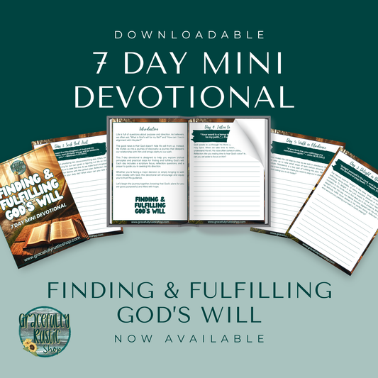 Finding and Fulfilling the Will of God - Devotional