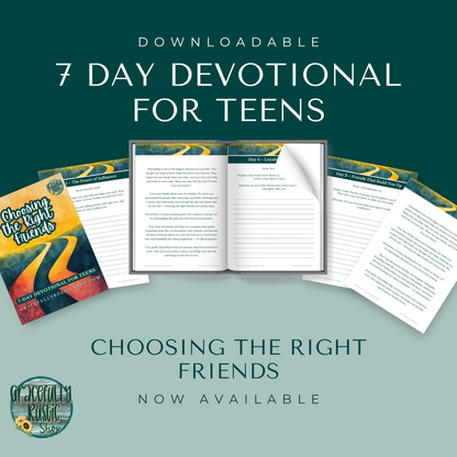 Choosing The Right Friends- Devotional