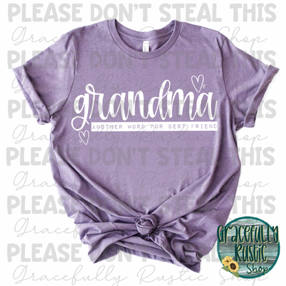 Grandma Best Friend | White Font