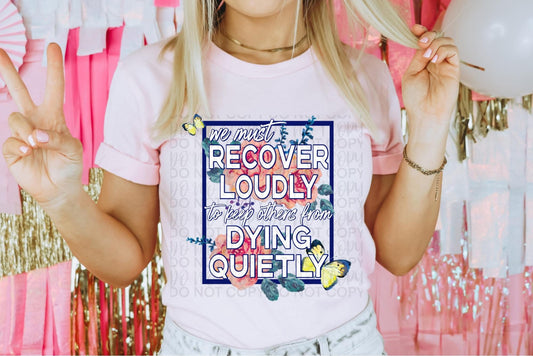 We Must Recover Loudly