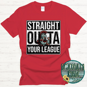 Straight Outta Your League Titans