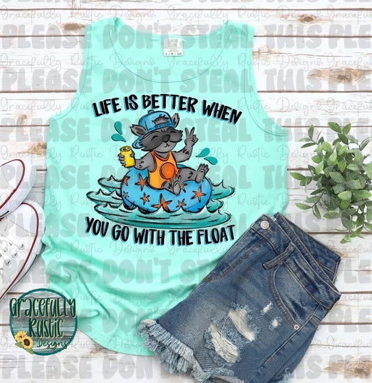 Life is better when you go with the float