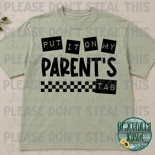 Put it on my parents tab