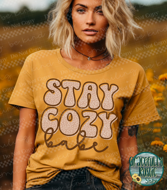 Stay Cozy Babe