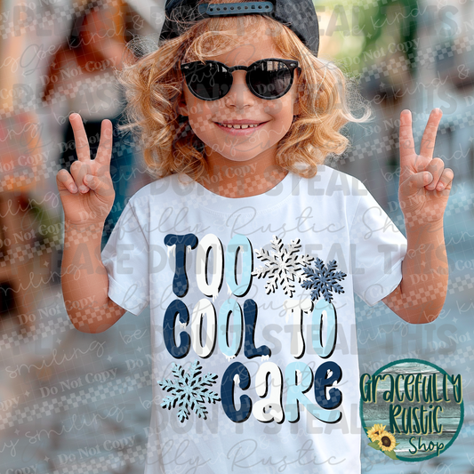 Too cool to care