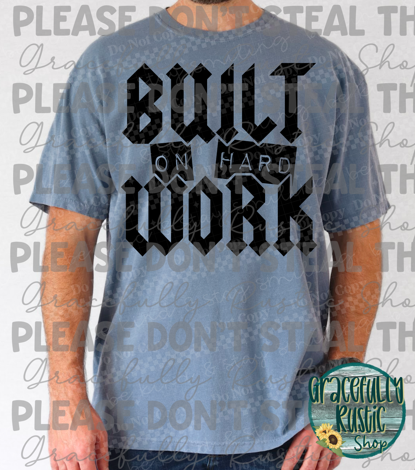 Built on hard work