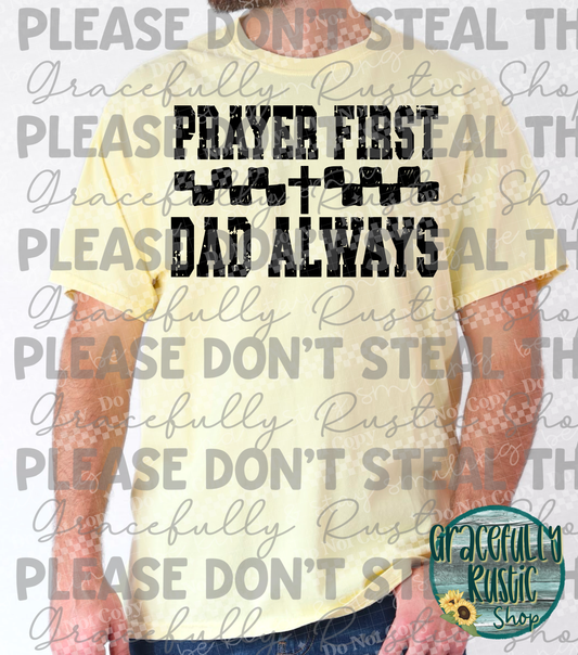 Prayer first Dad always