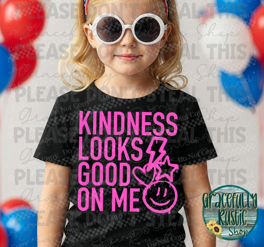 Kindness looks good on me | black