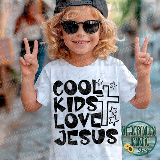 Cool kids loves Jesus