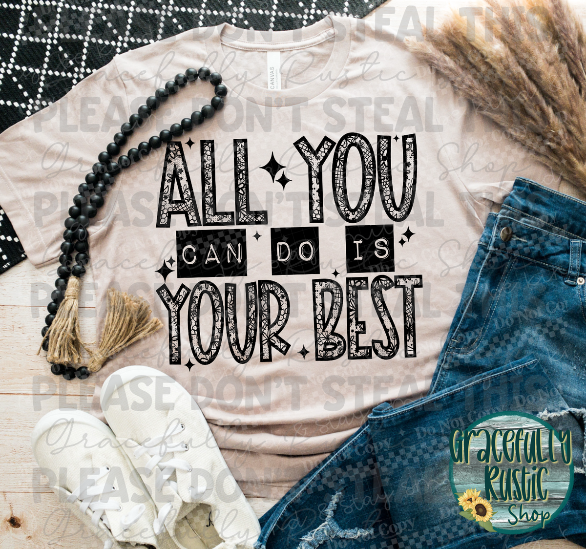 All you can do is your best