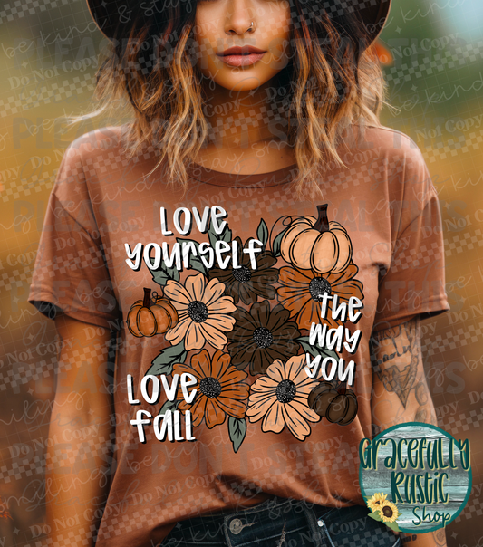 Love yourself the way you love fall