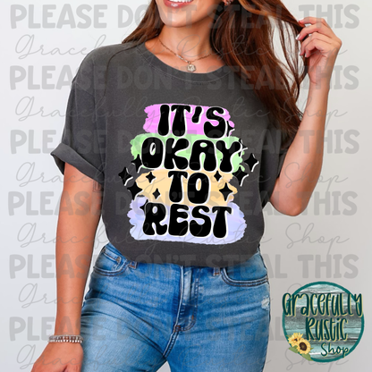 Its ok to rest