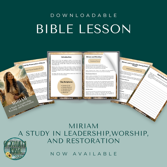 Miriam: A Study in Leadership, Worship, and Restoration | Bible Study