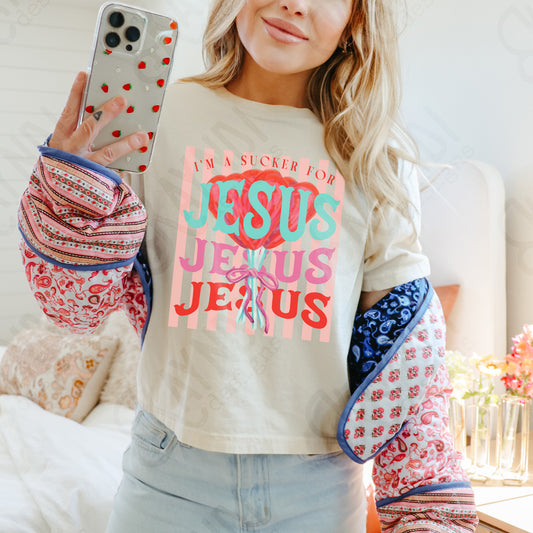 I'm a Sucker for Jesus