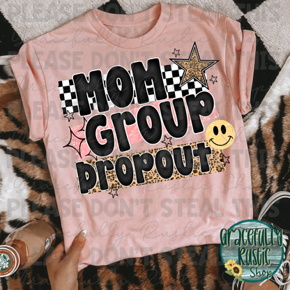 Mom Group Dropout