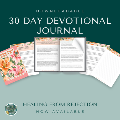 Healing From Rejection - Devotional