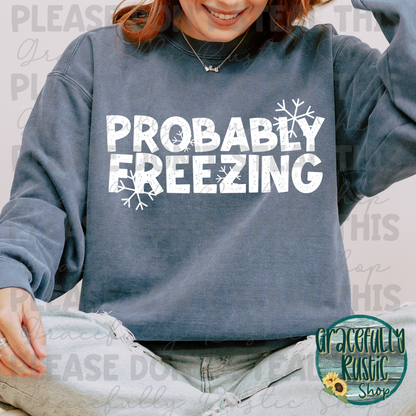 Probably Freezing