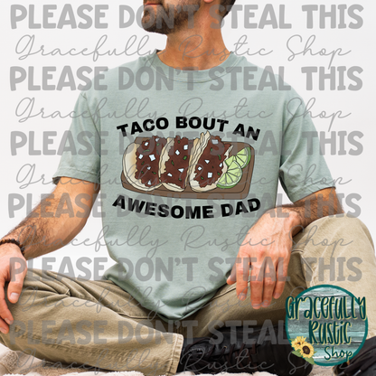 TacoBoutAnAwesomeDad
