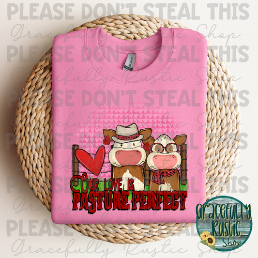 RTS Our Love is Pasture Perfect