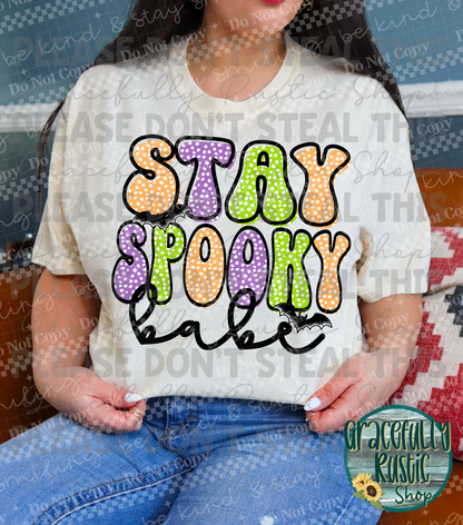 Stay Spooky Babe