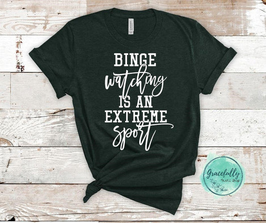Binge watching is an extreme sport