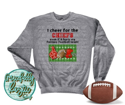 I cheer for the Chiefs even if it hurts my fantasy football team!