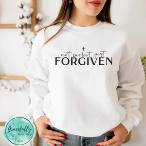 Not Perfect Just Forgiven